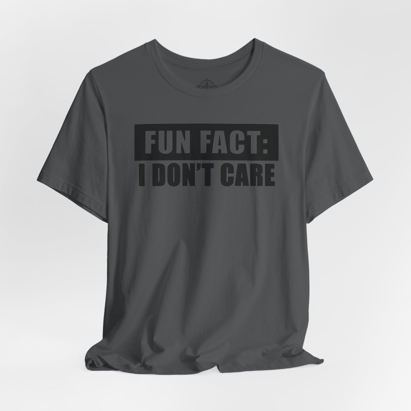 Fun Fact: I Don't Care