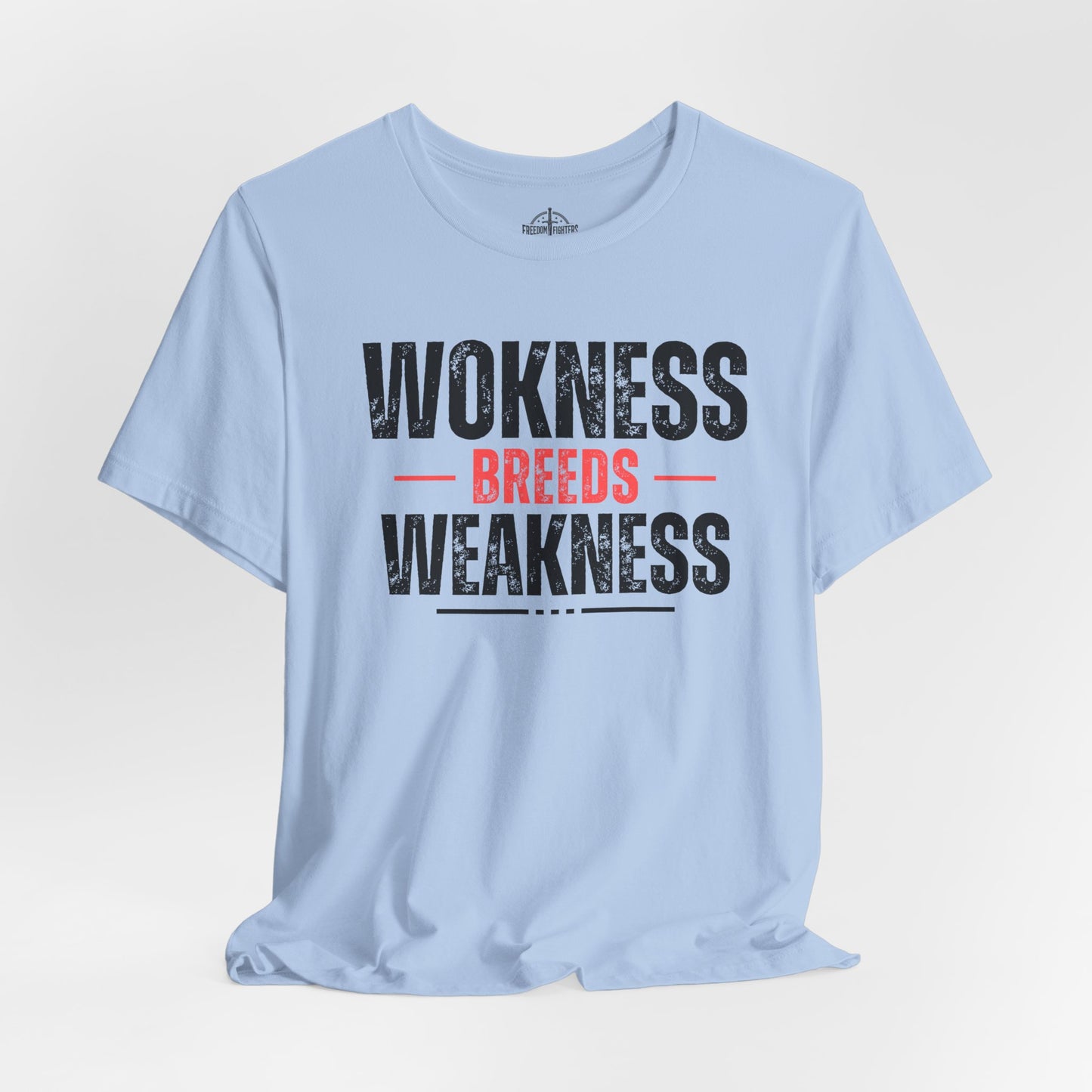 Wokeness Breeds Weakness