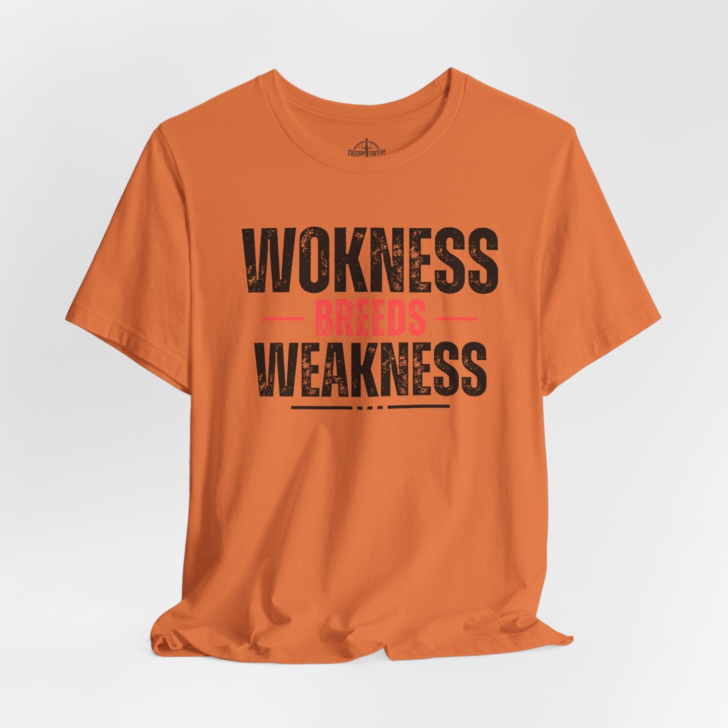 Wokeness Breeds Weakness