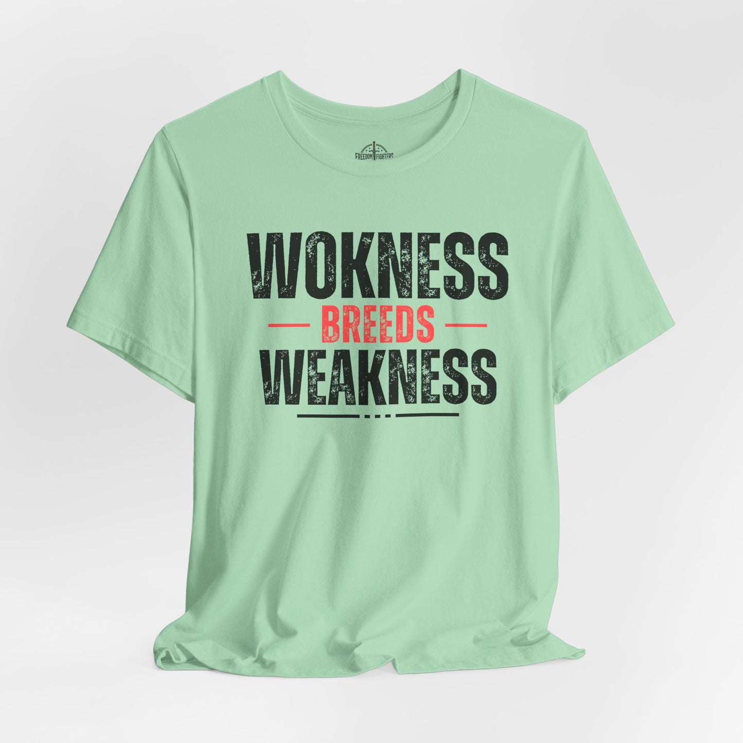 Wokeness Breeds Weakness