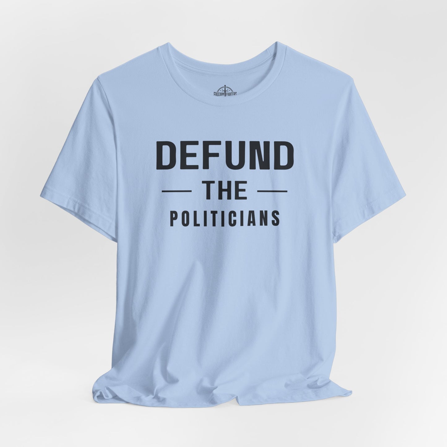 Defund the Politicians