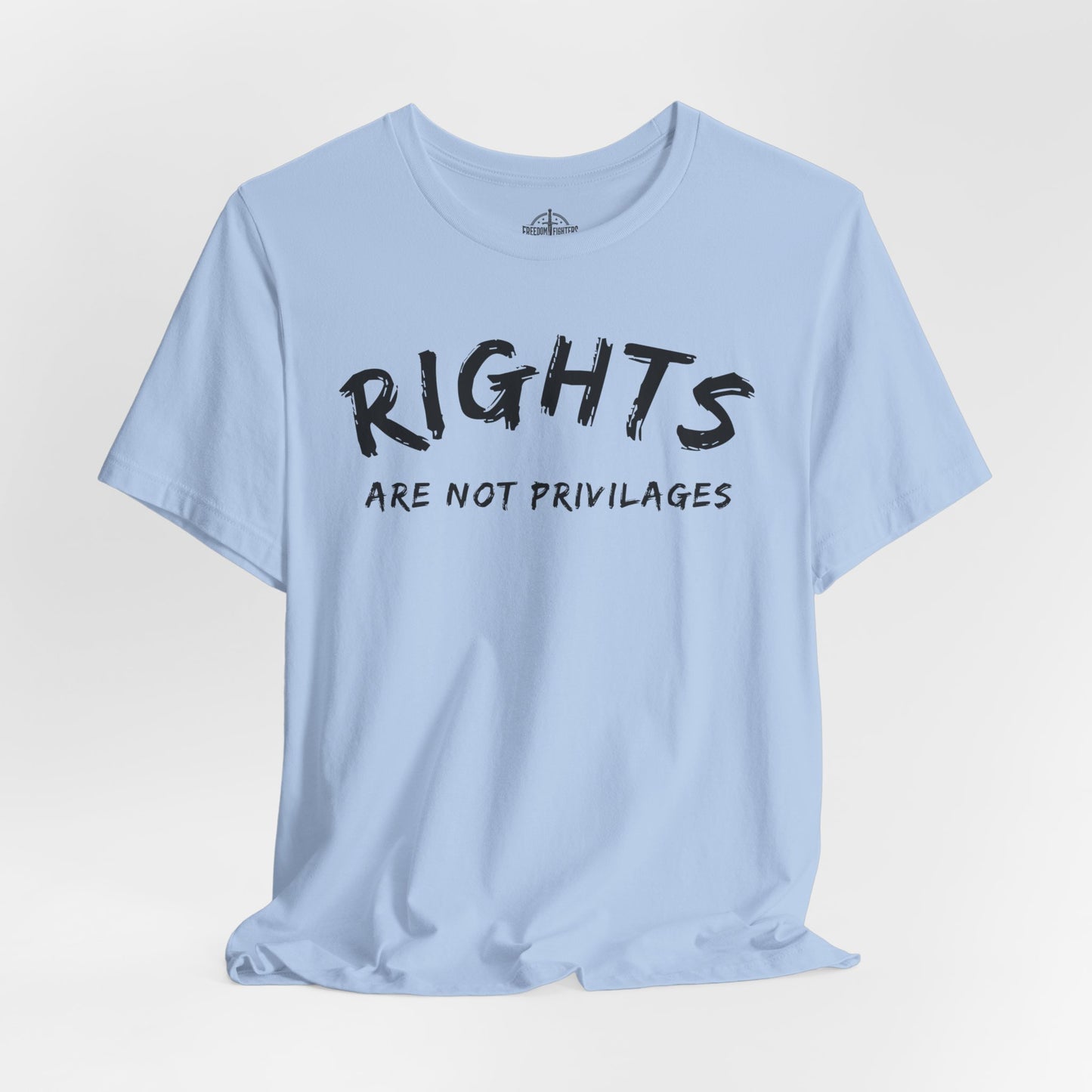 Rights Are Not Privileges