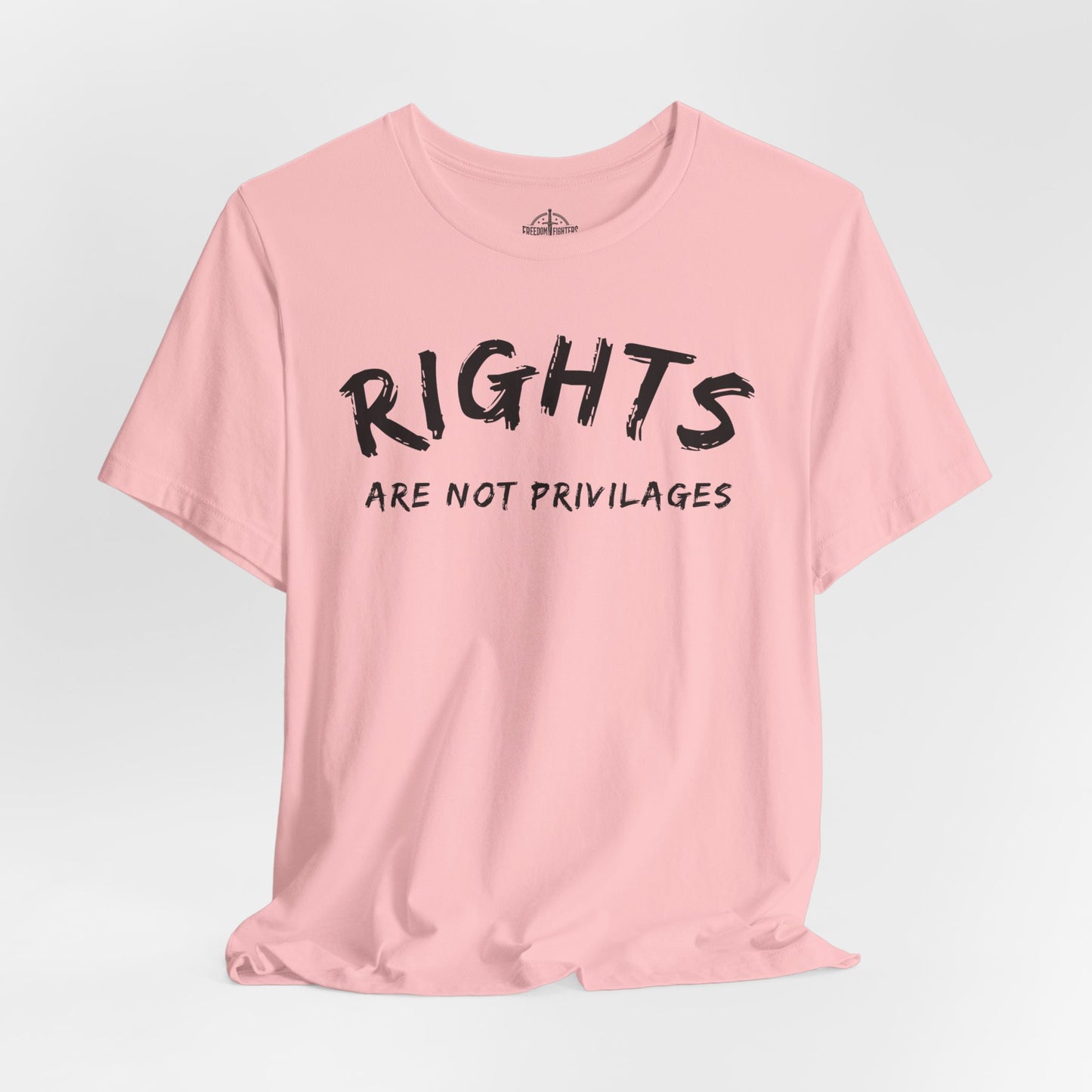 Rights Are Not Privileges