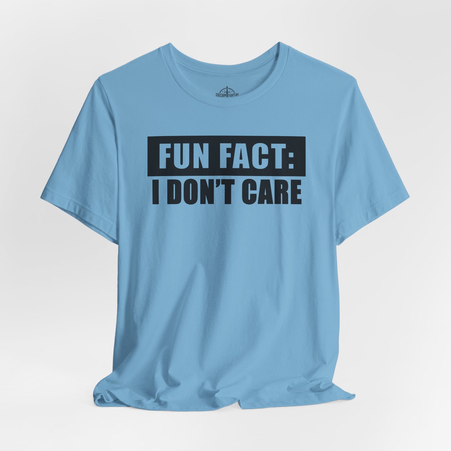 Fun Fact: I Don't Care