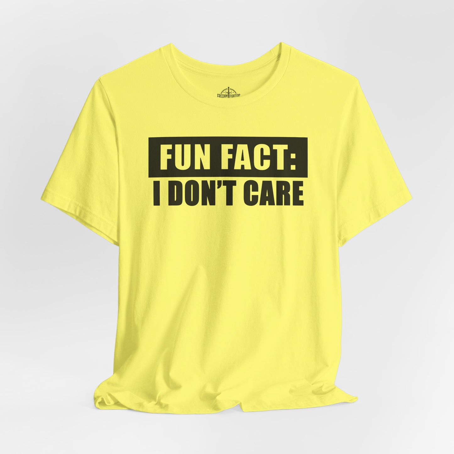 Fun Fact: I Don't Care