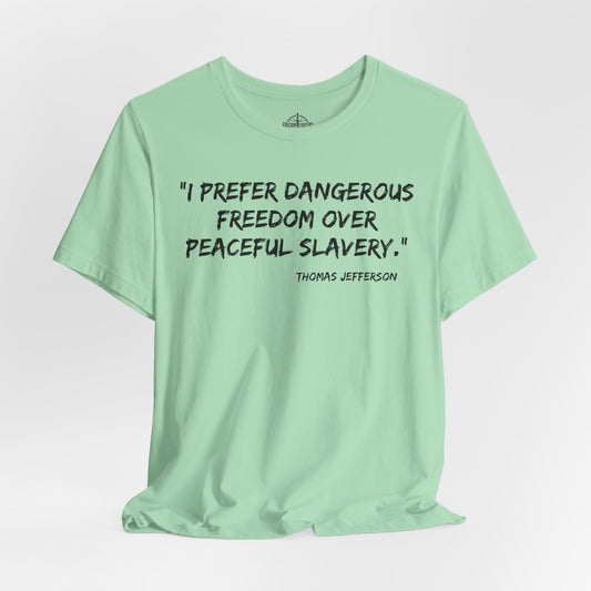 Dangerous Freedom
